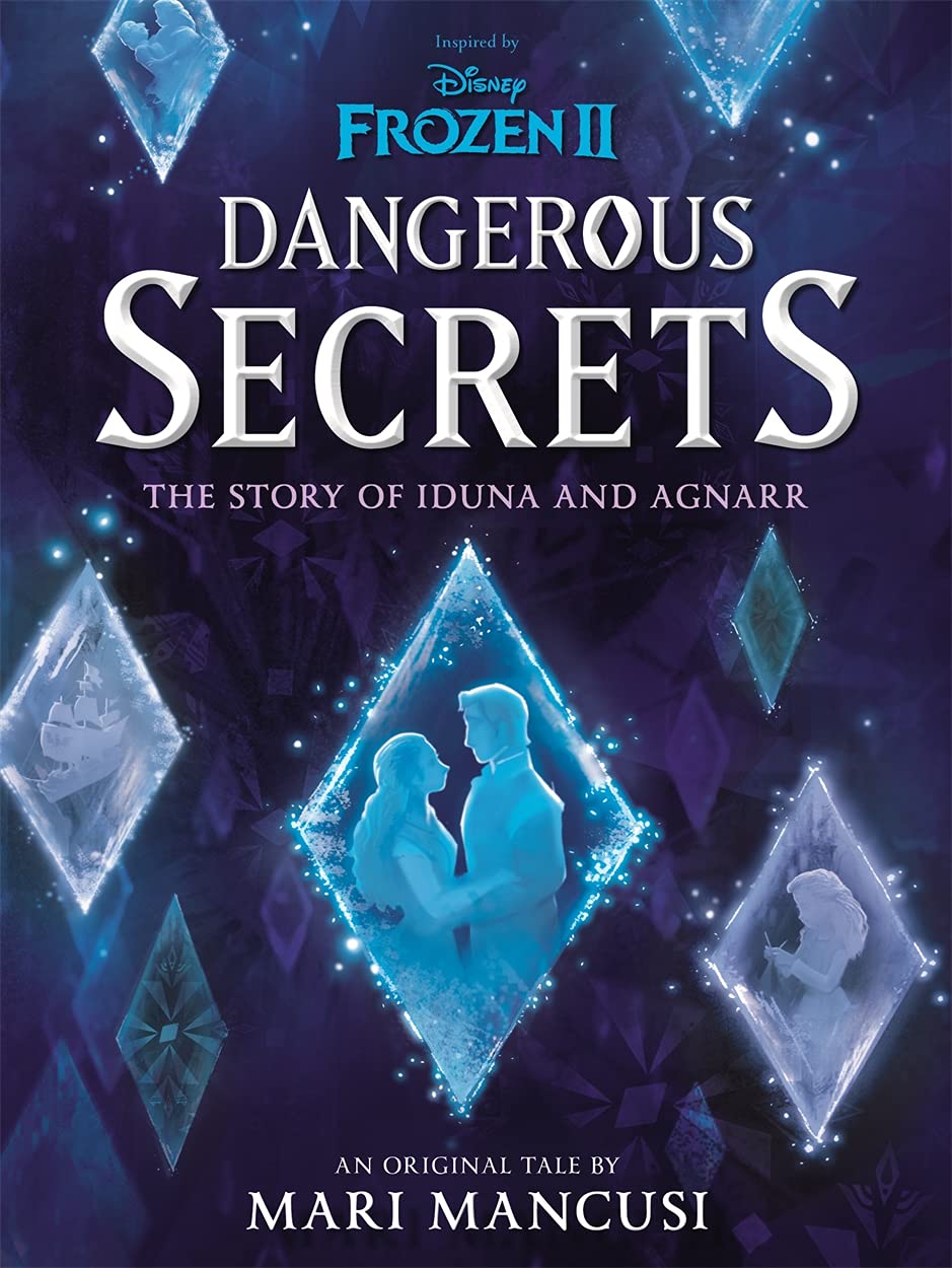Dangerous Secrets: The Story of Iduna and Agnarr